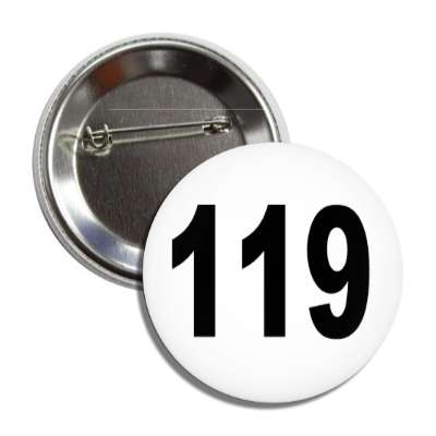number 119 white black button
