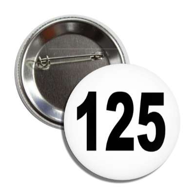 number 125 white black button