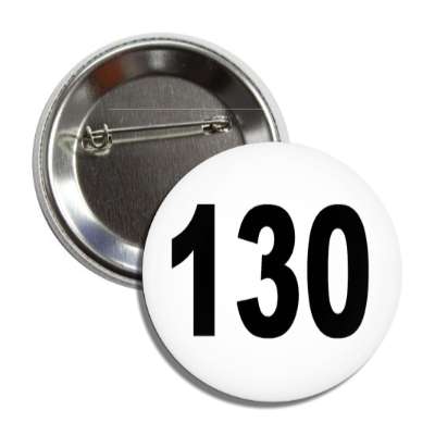 number 130 white black button
