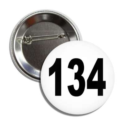 number 134 white black button