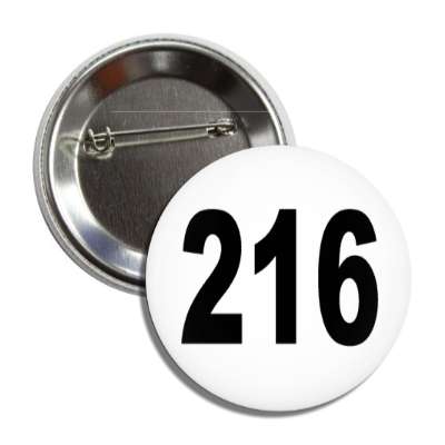 number 216 white black button