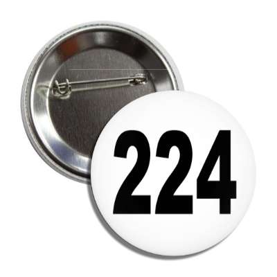 number 224 white black button