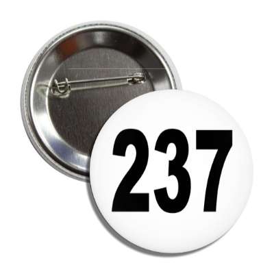 number 237 white black button
