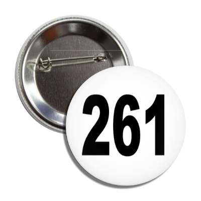 number 261 white black button