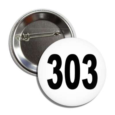 number 303 white black button