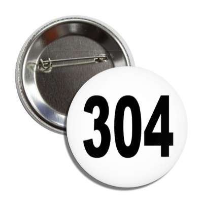 number 304 white black button