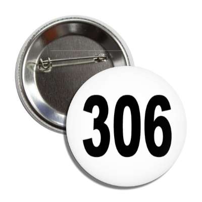 number 306 white black button