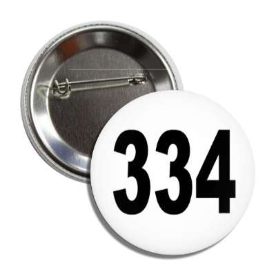 number 334 white black button