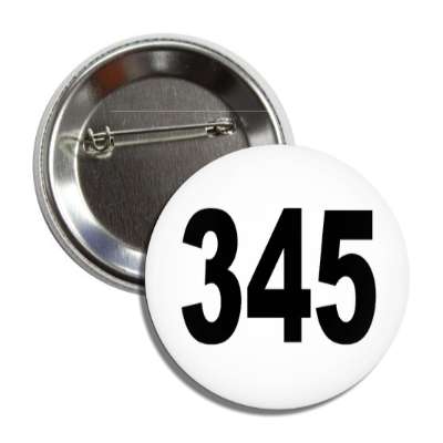number 345 white black button