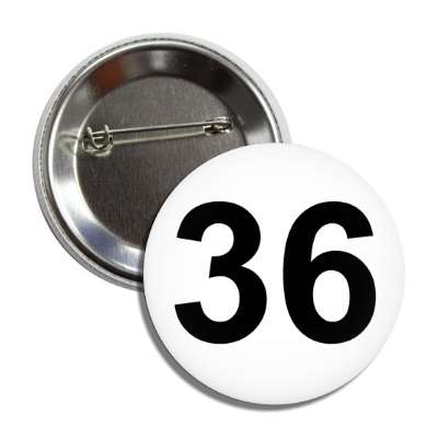 number 36 white black button