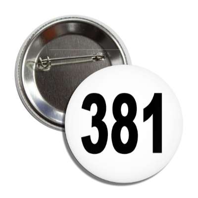 number 381 white black button