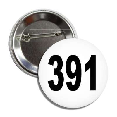 number 391 white black button