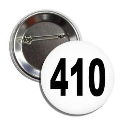 number 410 white black button