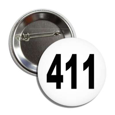 number 411 white black button
