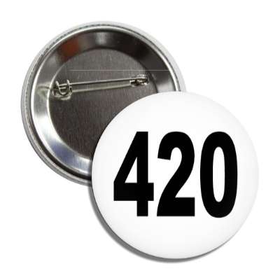 number 420 white black button