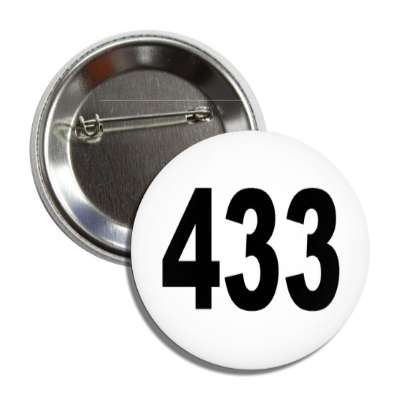 number 433 white black button