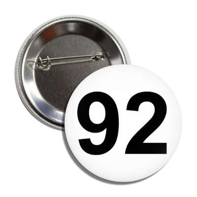 number 92 white black button