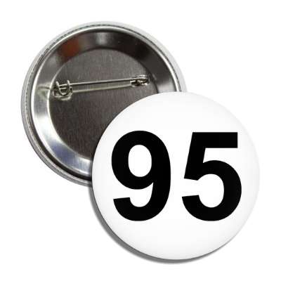 number 95 white black button