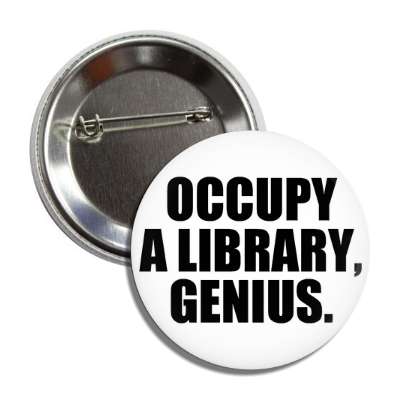 occupy a library genius button