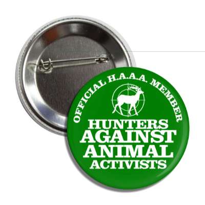 official haaa member hunters against animal activists green deer target but