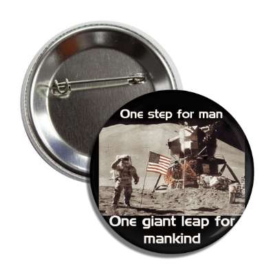 one step for man button