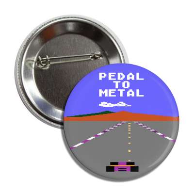 pedal to metal pole position button
