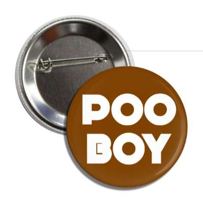 poo boy button