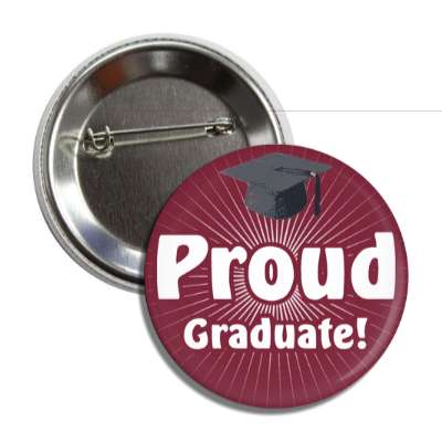 proud graduate deep plum rays cap button