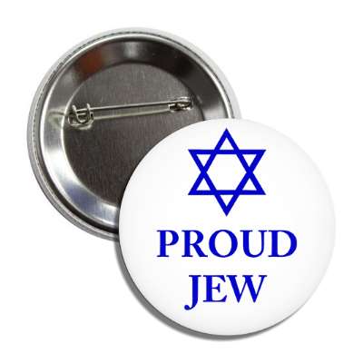 proud jew star of david button