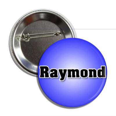 raymond male name blue button