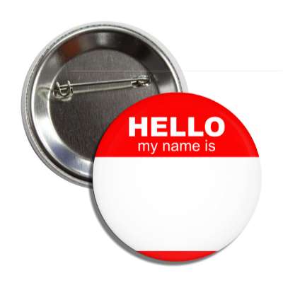 red hello my name is button
