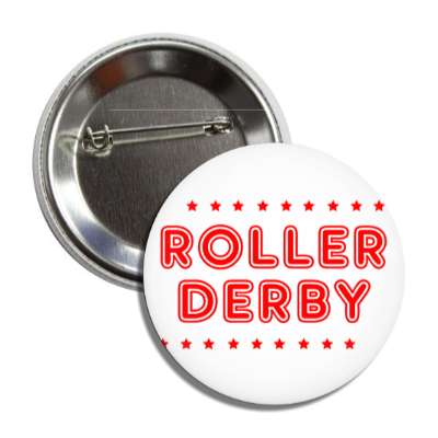 roller derby white red stars classic button