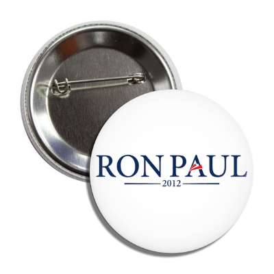 ron paul 2012 button