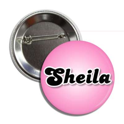 sheila female name pink button