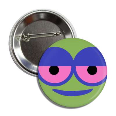 smiley eyelids half way open green blue button