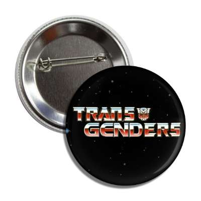 transgenders transformers parody button