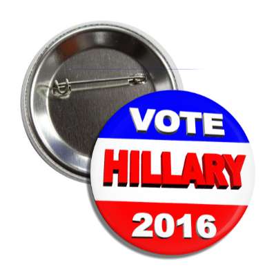 vote hillary 2016 3d button