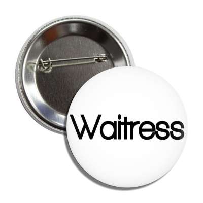 waitress button