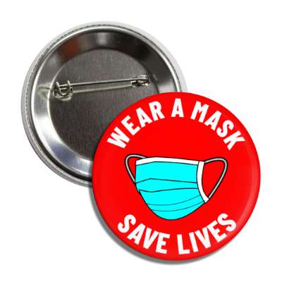 wear a mask save lives red button