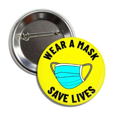 wear a mask save lives yellow button