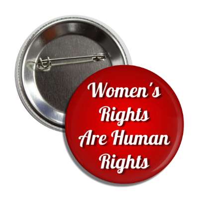 womens rights are human rights cursive red button