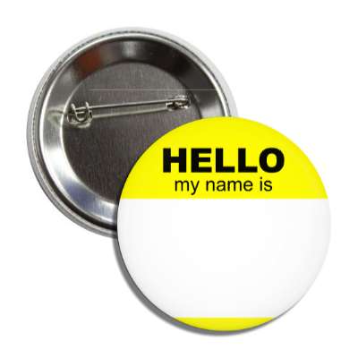 yellow hello my name is button