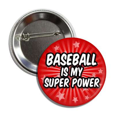 baseball is my superpower stars burst button