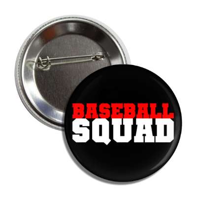 baseball squad button