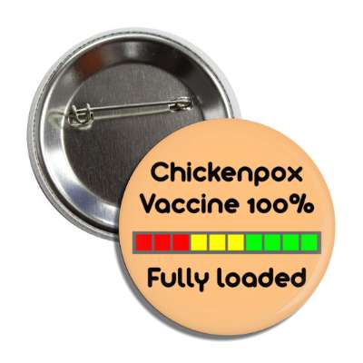 chickenpox vaccine 100 percent fully loaded progress bar button