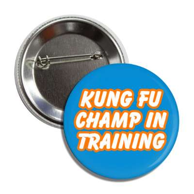 kung fu champ in training button