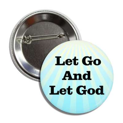 let go and let god light rays button