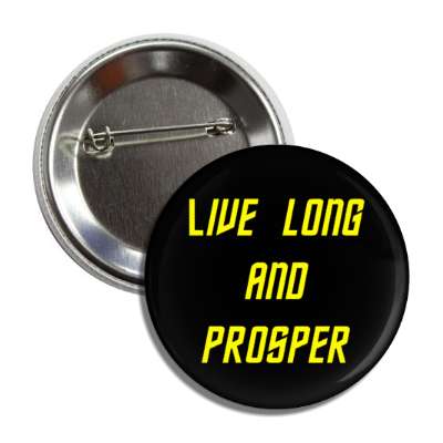 live long and prosper button