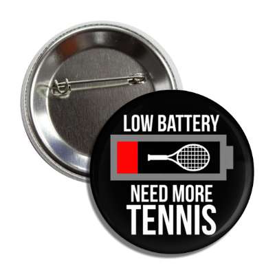 low battery need more tennis button