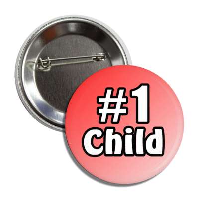 number one child button